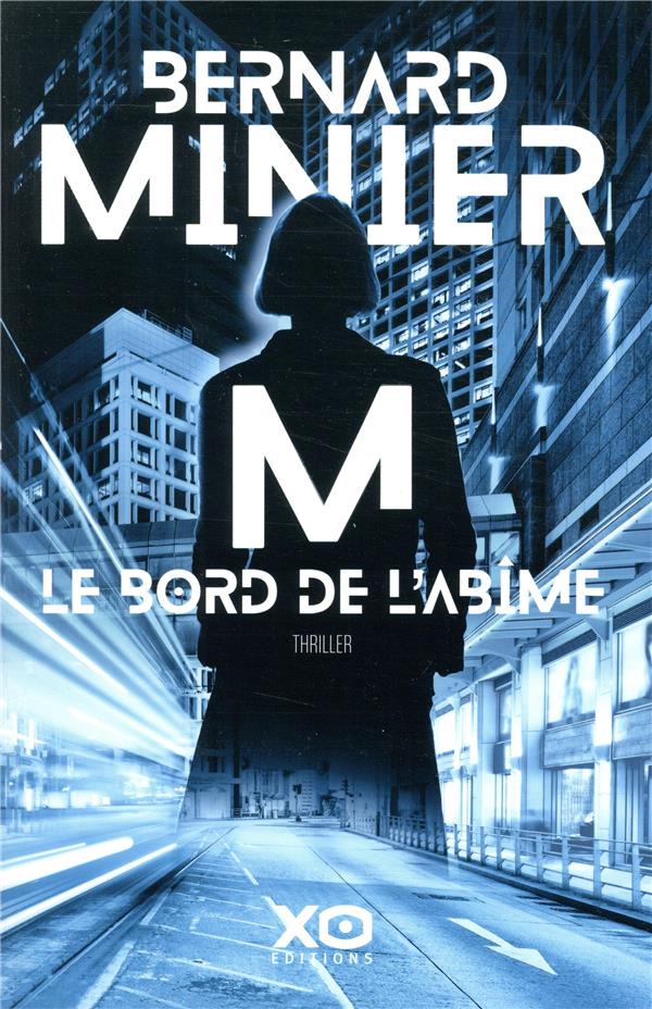 M, LE BORD DE L'ABIME