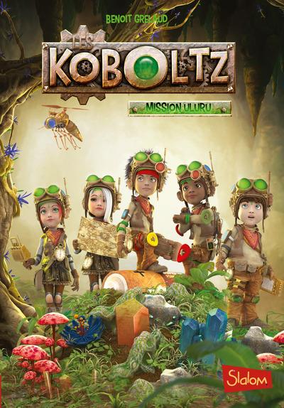 LES KOBOLTZ - TOME 1 MISSION ULURU - VOL1