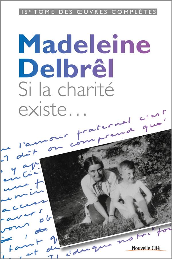 SI LA CHARITE EXISTE