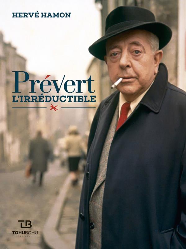 PrÃ©vert l'irrÃ©ductible