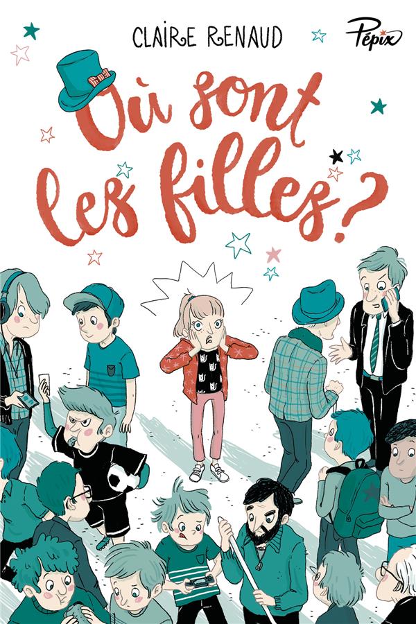OU SONT LES FILLES ?