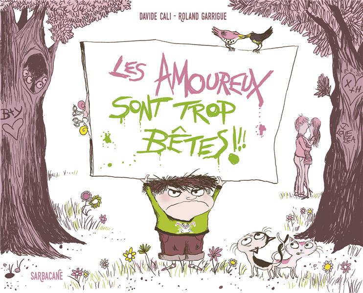 LES AMOUREUX SONT TROP BETES !