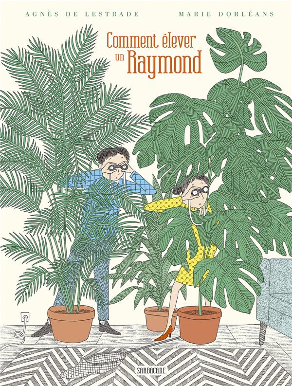 COMMENT ELEVER UN RAYMOND