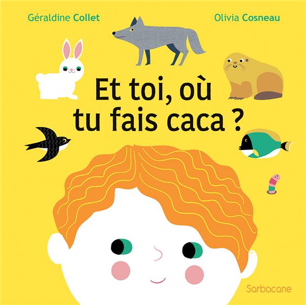 ET TOI, OU TU FAIS CACA ?