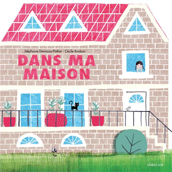 DANS MA MAISON