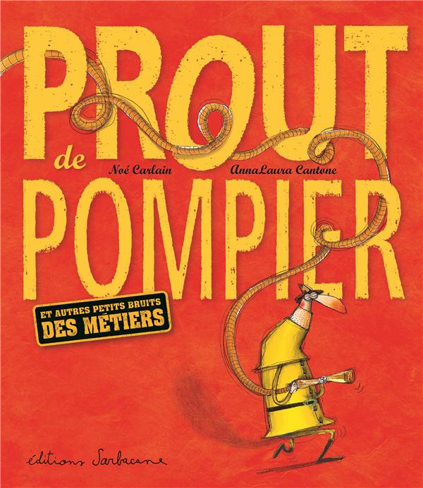 PROUT DE POMPIER (NE)