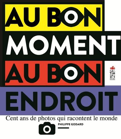 AU BON MOMENT AU BON ENDROIT