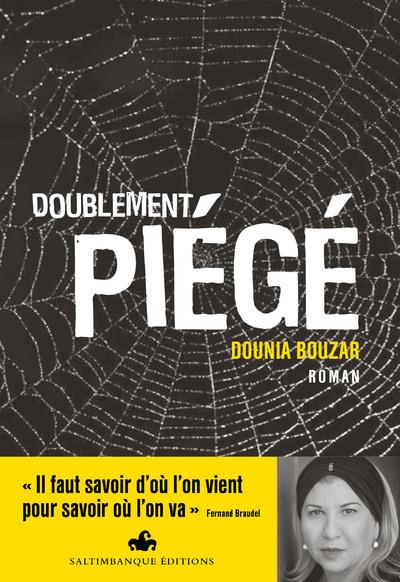 DOUBLEMENT PIEGE