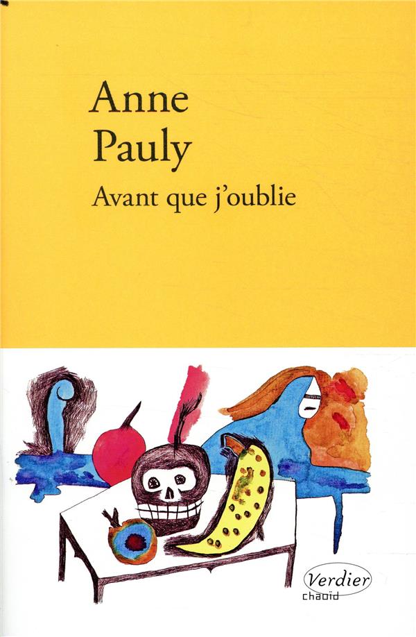 AVANT QUE J'OUBLIE