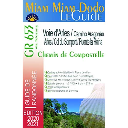 MIAM-MIAM-DODO GR653 ARLES+CAMINO ARAGONES EDITION 2020