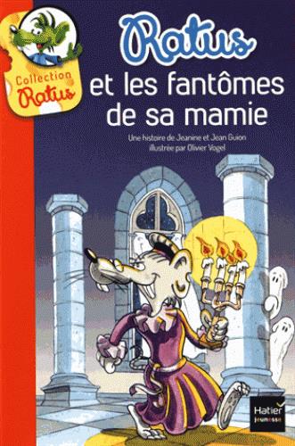RATUS ET LES FANTOMES DE SA MAMIE