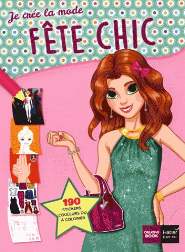 JE CREE LA MODE FETE CHIC