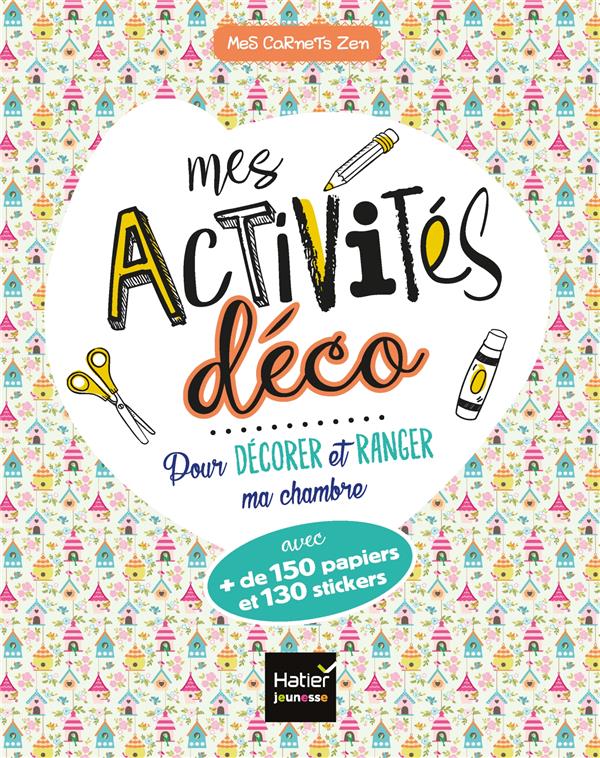 MES CARNETS ZEN - MES ACTIVITES DECO POUR RANGER ET DECORER MA CHAMBRE