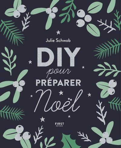 DIY POUR PREPARER NOEL