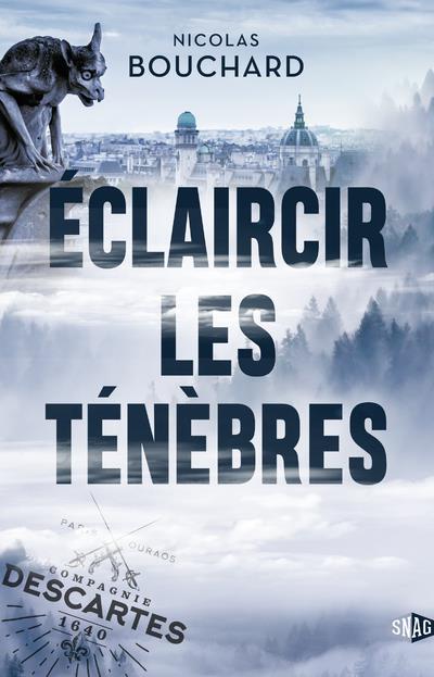 Ãclaircir les tÃ©nÃ¨bres