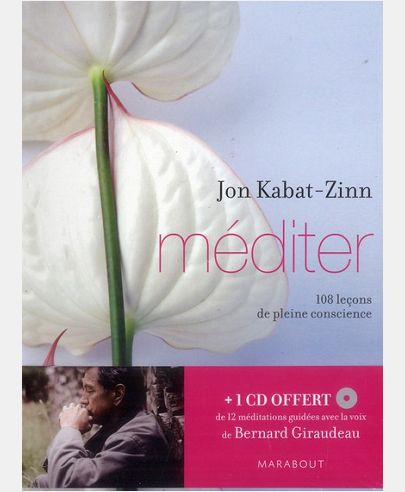 MEDITER + CD - 108 LECONS DE PLEINE CONSCIENCE