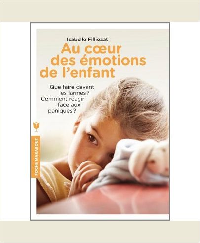 AU COEUR DES EMOTIONS DE L'ENFANT