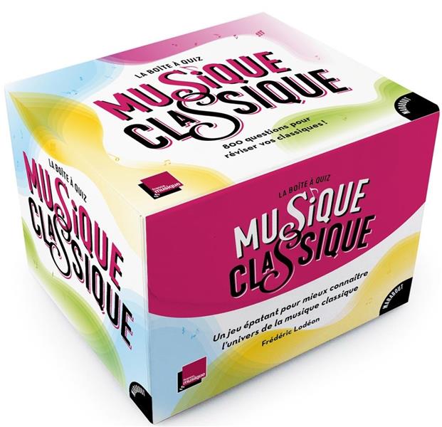 LA BOITE A QUIZ MUSIQUE CLASSIQUE - FRANCE MUSIQUE