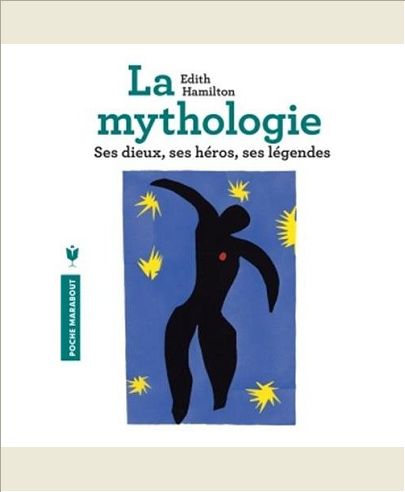 LA MYTHOLOGIE - SES DIEUX, SES HEROS, SES LEGENDES