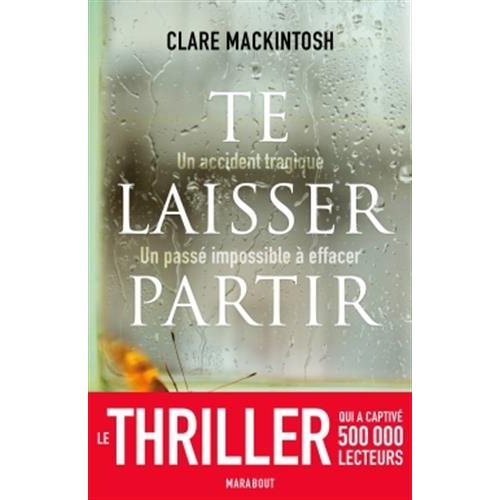 TE LAISSER PARTIR