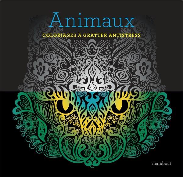 LIVRE A GRATTER - ANIMAUX