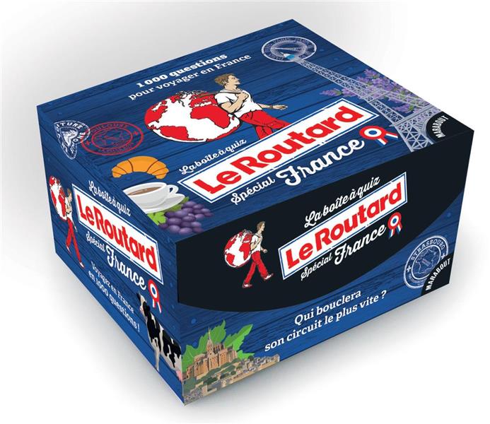 LA BOITE A QUIZ LE ROUTARD - SPECIALE FRANCE