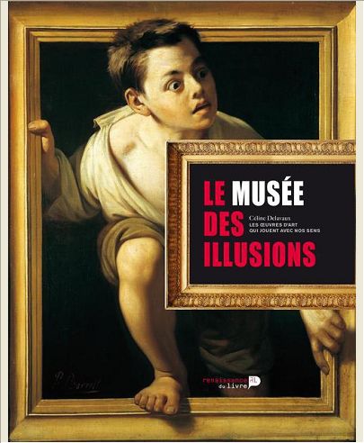 LE MUSEE DES ILLUSIONS