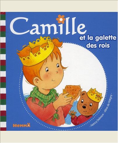 CAMILLE ET LA GALETTE DES ROIS TOME 26