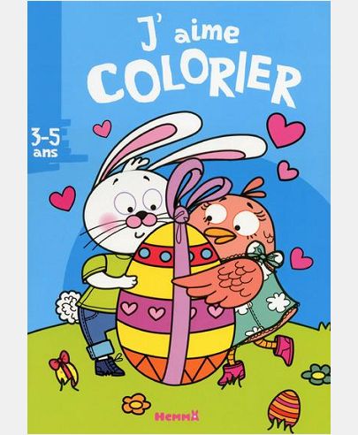 J'AIME COLORIER (3-5 ANS) (LAPIN, POULE, OEUF)