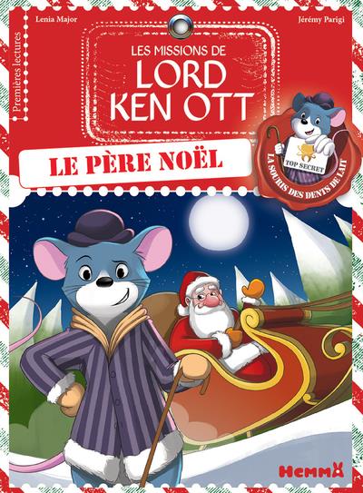 LES MISSIONS DE LORD KEN OTT - TOME 3 LE PERE NOEL - VOL3