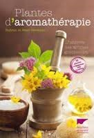 PLANTES D'AROMATHERAPIE