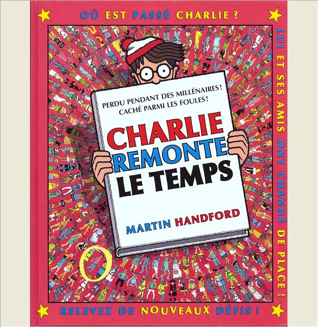 CHARLIE REMONTE LE TEMPS - NOUVELLE EDITION