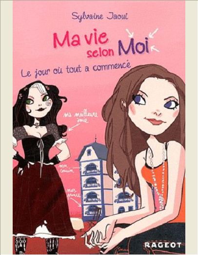 MA VIE SELON MOI T1 : LE JOUR OU TOUT A COMMENCE