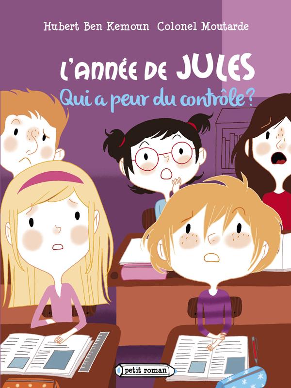 L'ANNEE DE JULES - T03 - L'ANNEE DE JULES : QUI A PEUR DU CONTROLE ? - NOVEMBRE