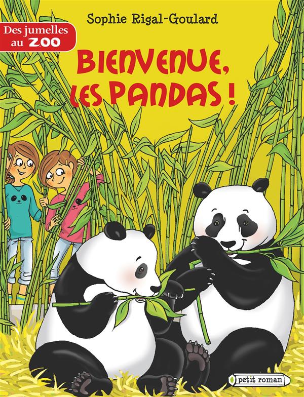 DES JUMELLES AU ZOO - T03 - DES JUMELLES AU ZOO : BIENVENUE, LES PANDAS !