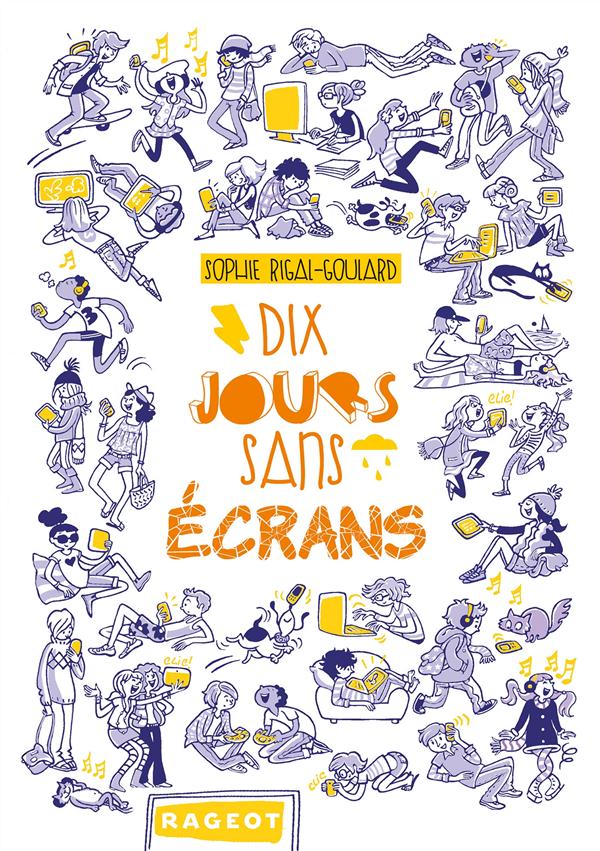 LES DEFIS - DIX JOURS SANS ECRANS