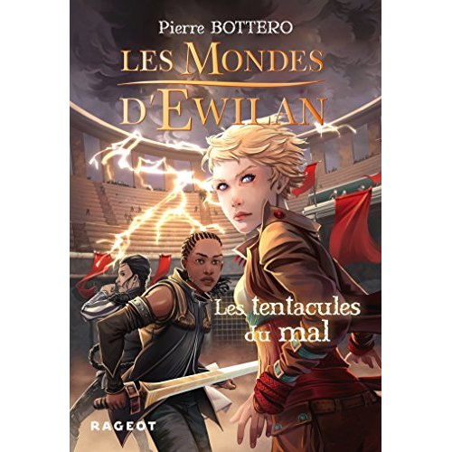 EWILAN - T03 - LES MONDES D'EWILAN - LES TENTACULES DU MAL