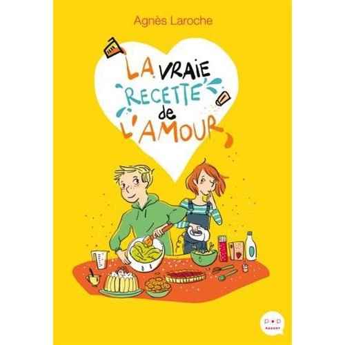 LA VRAIE RECETTE DE L'AMOUR