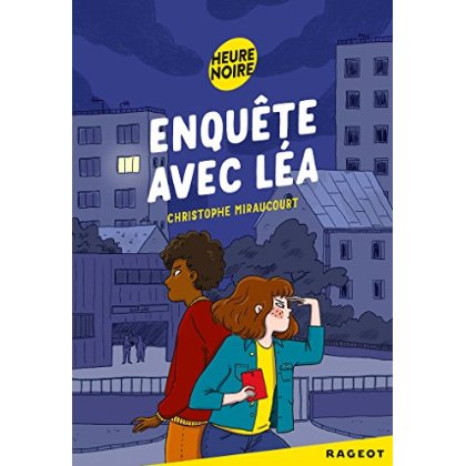 ENQUETE AVEC LEA - T01 - ENQUETE AVEC LEA