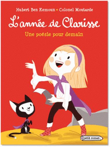 L'ANNEE DE CLARISSE - UNE POESIE POUR DEMAIN