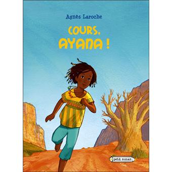 COURS, AYANA !