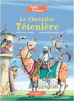 LE CHEVALIER TETENLERE