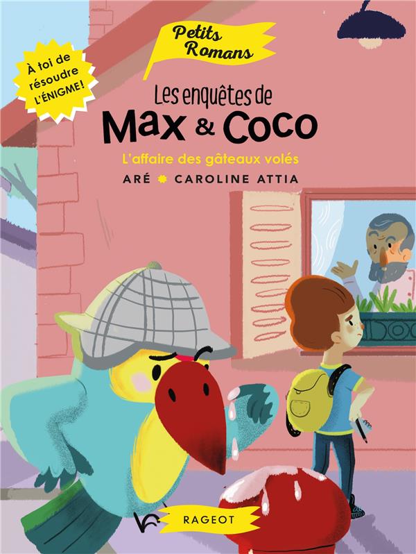 LES ENQUETES DE MAX ET COCO - T01 - LES ENQUETES DE MAX ET COCO - L'AFFAIRE DES GATEAUX VOLES