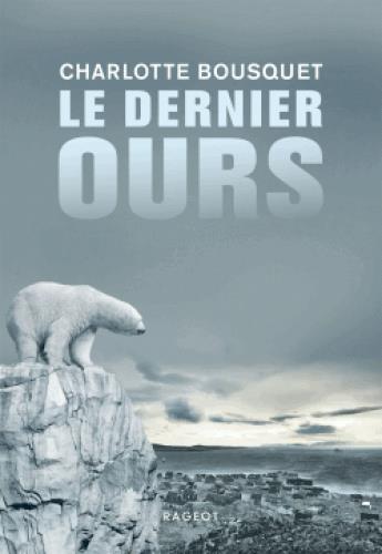 LE DERNIER OURS