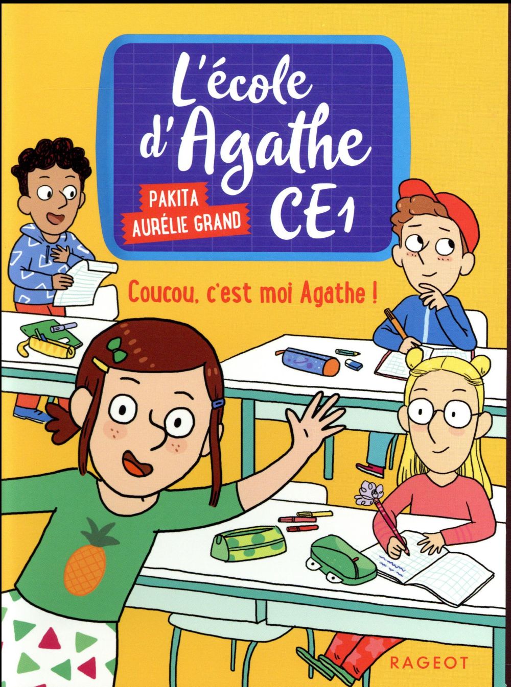 COUCOU, C'EST MOI AGATHE ! - L' ECOLE DAGATHE CE1