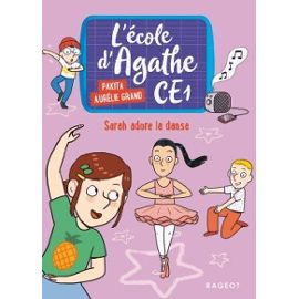 SARAH ADORE LA DANSE - L'ECOLE D'AGATHE CE1