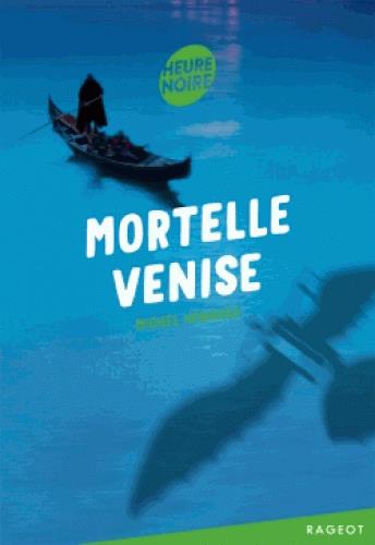 MORTELLE VENISE