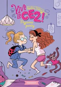 VIVE LE - T02 - VIVE LE CE2 ! PYJAMA PARTY