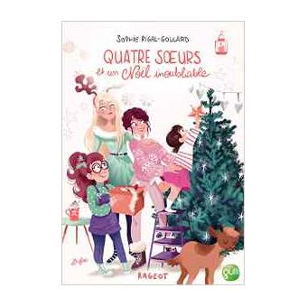 QUATRE SOEURS - T03 - QUATRE SOEURS A NOEL