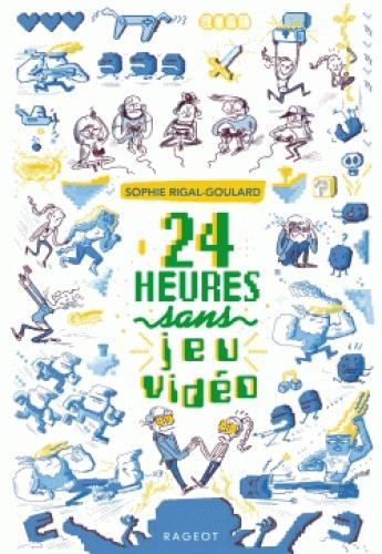 LES DEFIS - 24 HEURES SANS JEU VIDEO